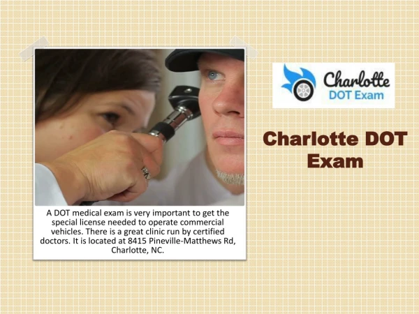 Best Place for DOT Physical Exam in Charlotte NC | DOT Physical NC