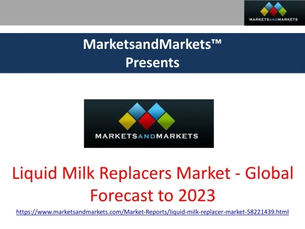 Liquid Milk Replacers Market worth $243 million by 2023