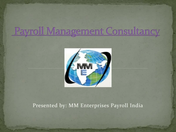 MM Enterprises Payroll Management Consultancy in India