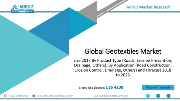 Global Geotextiles Market Size, Share, Analysis & Forecast 2025