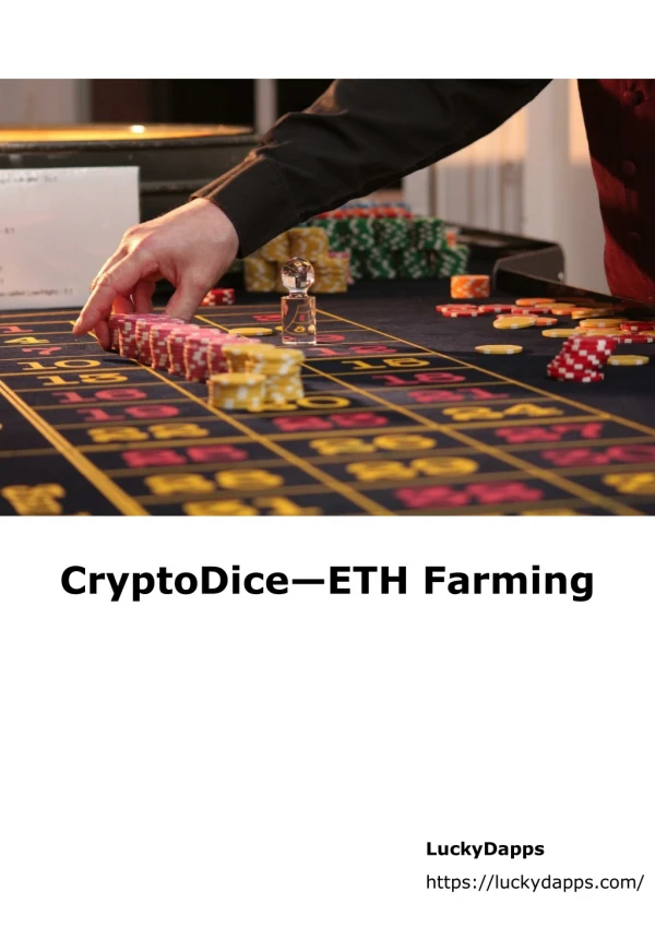 CryptoDice—ETH Farming
