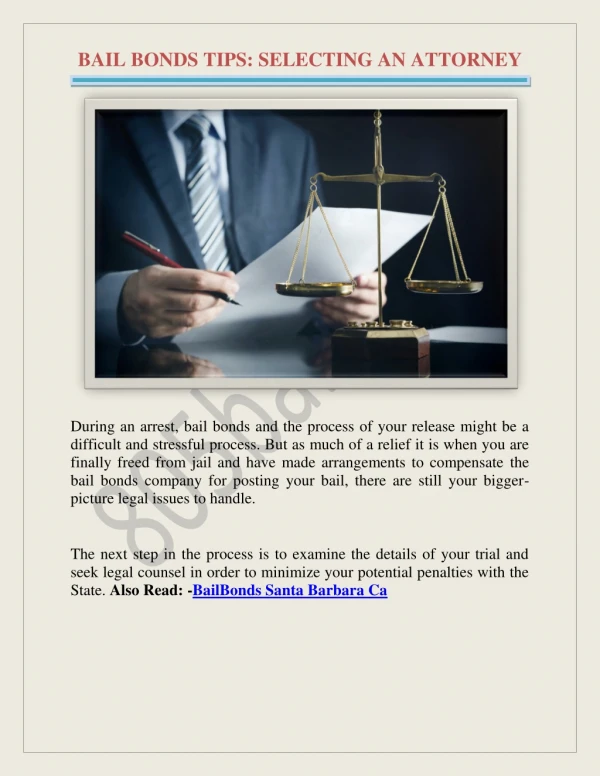 BAIL BONDS TIPS: SELECTING AN ATTORNEY