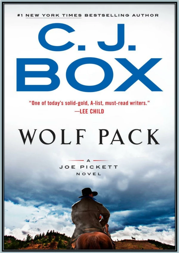 [FREE Download] Wolf Pack By C. J. Box PDF Read Online