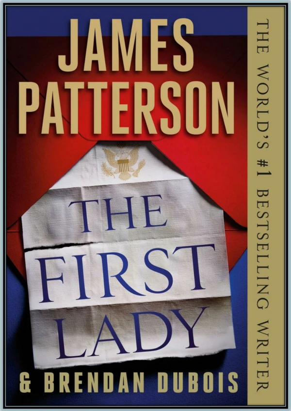 [FREE Download] The First Lady By James Patterson & Brendan DuBois PDF Read Online