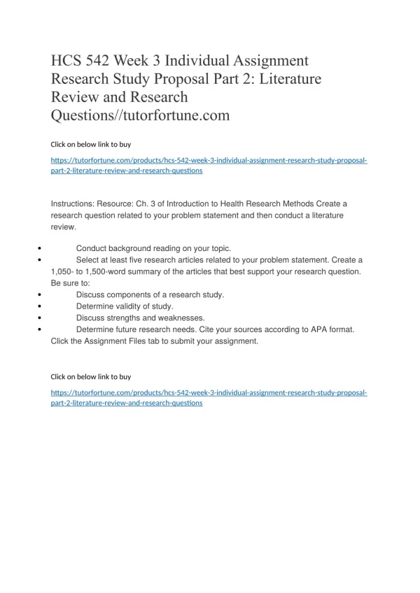 HCS 542 Week 3 Individual Assignment Research Study Proposal Part 2: Literature Review and Research Questions//tutorfort