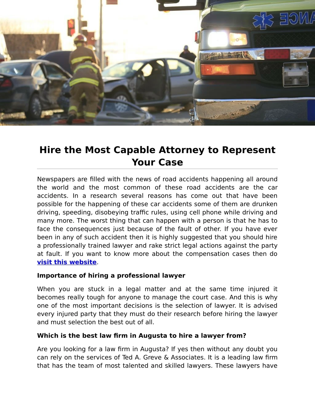 hire the most capable attorney to represent your