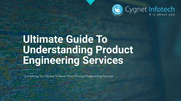 Ultimate guide to understanding product engineering services