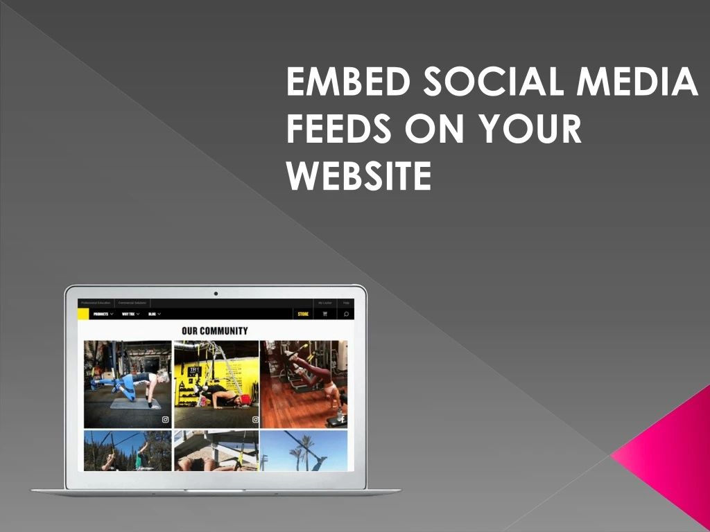 embed social media feeds on your website
