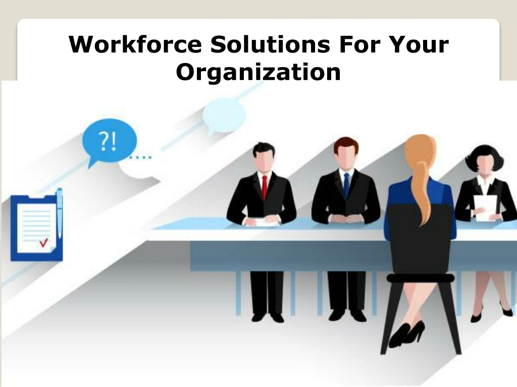 workforce solutions for your organization