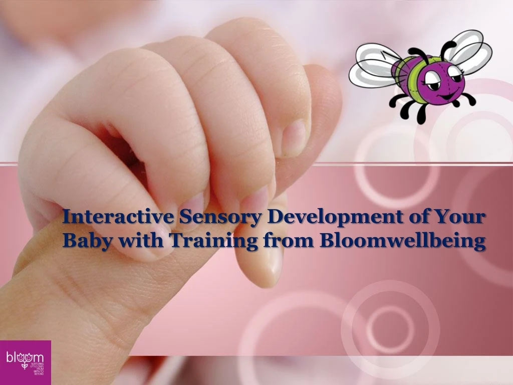 interactive sensory development of your baby with