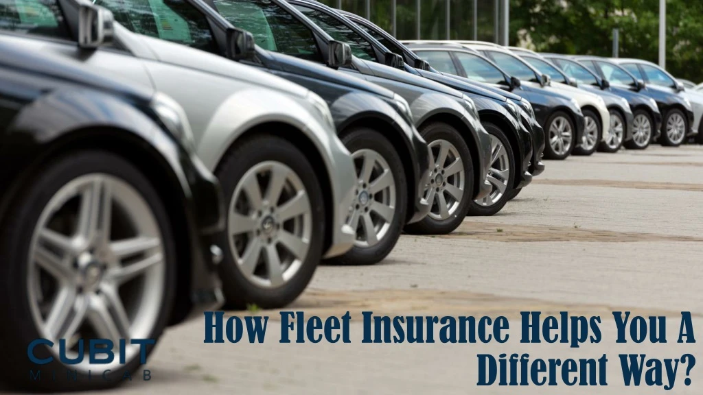 how fleet insurance helps you a different way