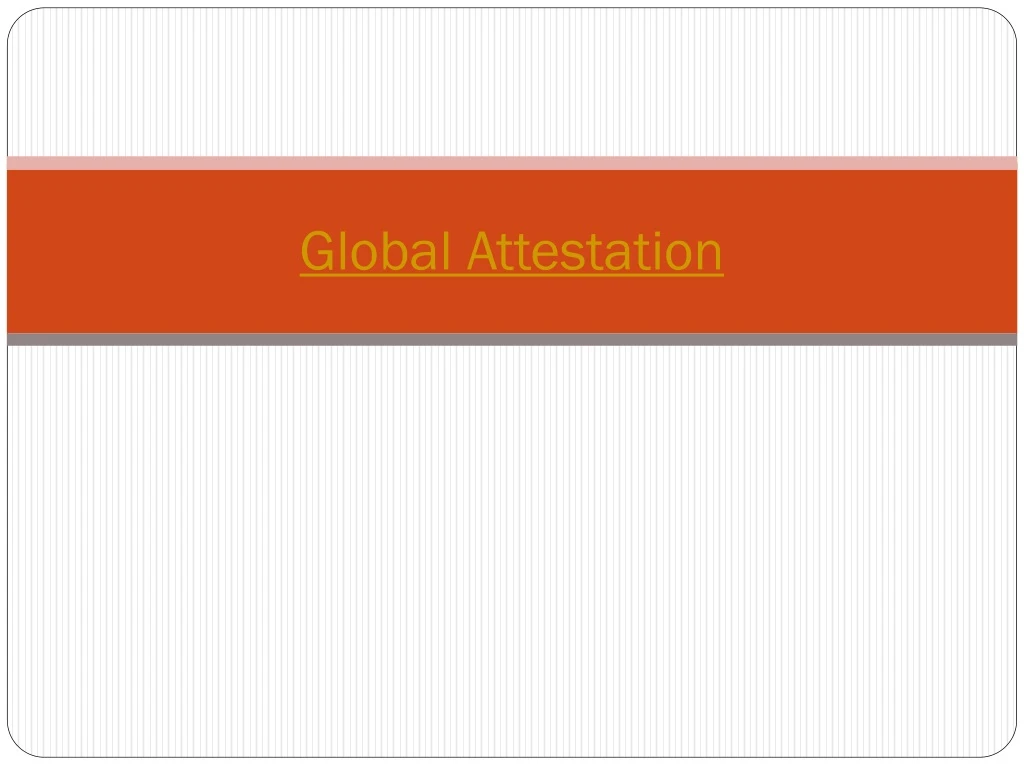 global attestation