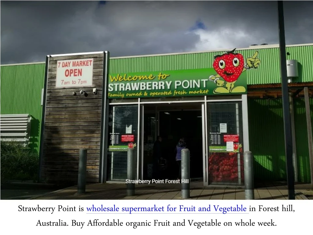 strawberry point is wholesale supermarket