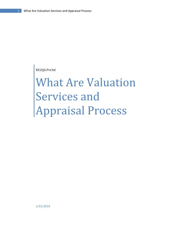 What are Valuation Services and Appraisal Process