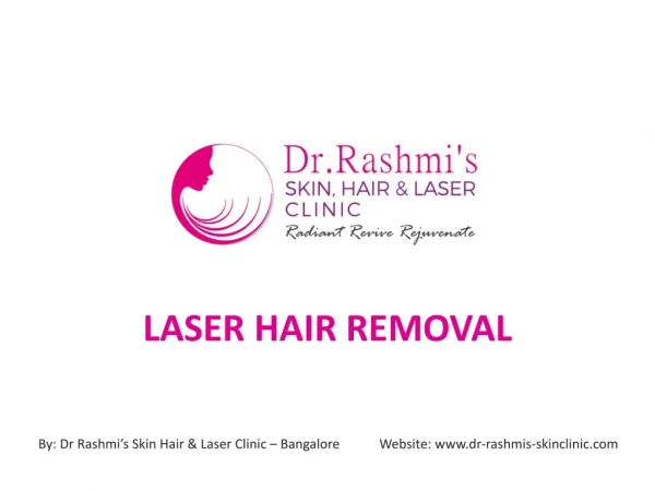 Laser Hair Removal Treatment - Dr Rashmi's Skin Clinic