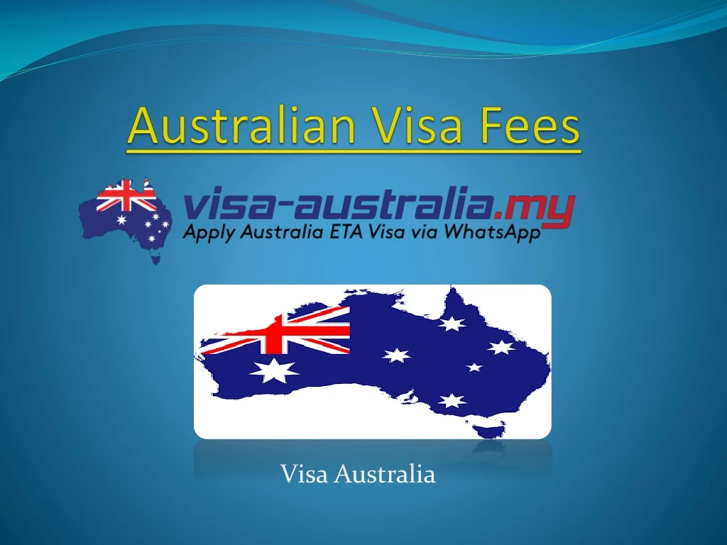 australian visa fees