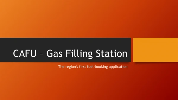 CAFU - Gas filling station in Dubai