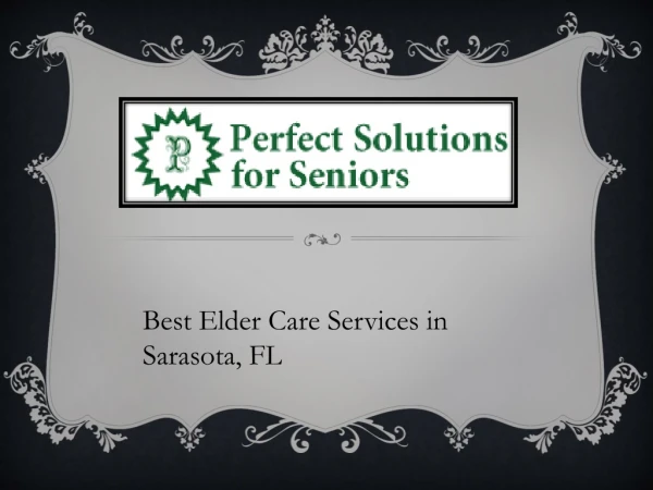 Senior Home Health Care Sarasota, FL