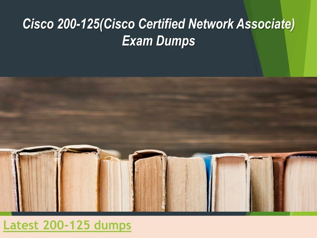 cisco 200 125 cisco certified network associate exam dumps