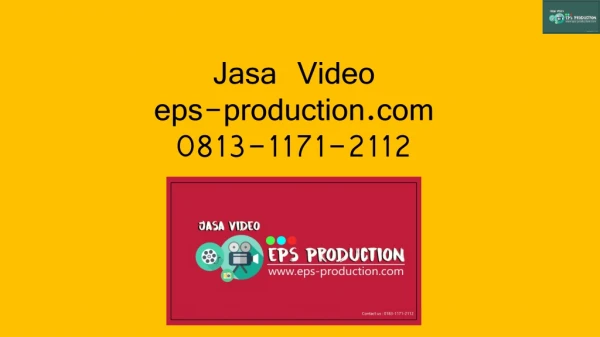 Wa&Call - [0813.117.2112] Pembuatan Video Company Profile Bekasi | Jasa Video EPS Production