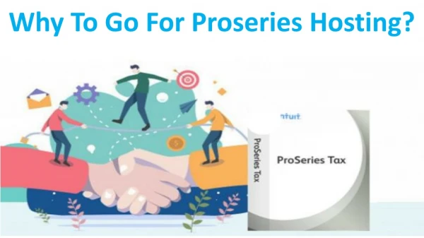 Why To Go For Proseries Hosting