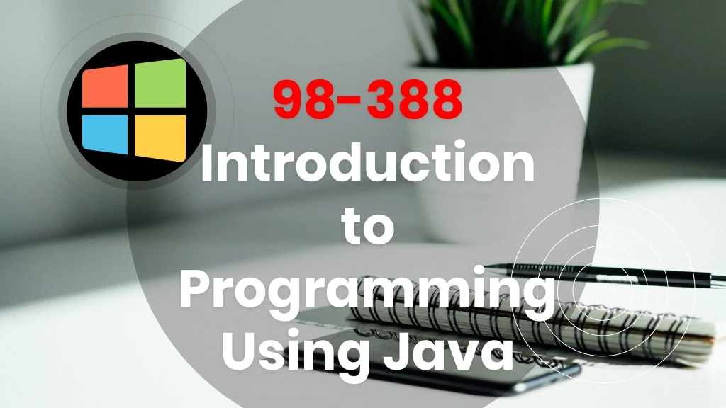 98 388 introduction to programming using java