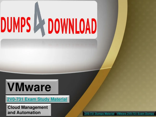 How I Improved My VMware 2V0-731 Exam Dumps In One Day | Dumps4download.us