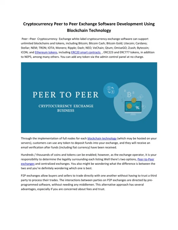 Cryptocurrency Peer to Peer Exchange Software Development Using Blockchain Technology
