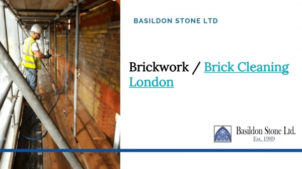 Brickwork and Brick Cleaning London