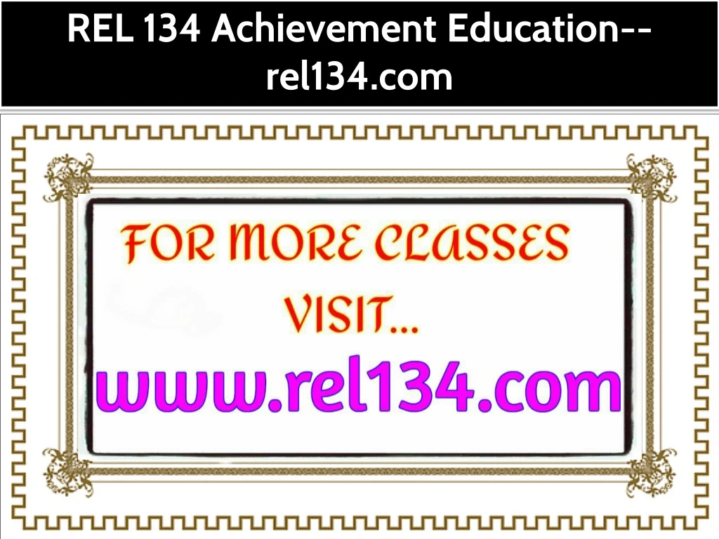 rel 134 achievement education rel134 com