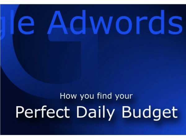 How to find your perfect Google Adwords budget