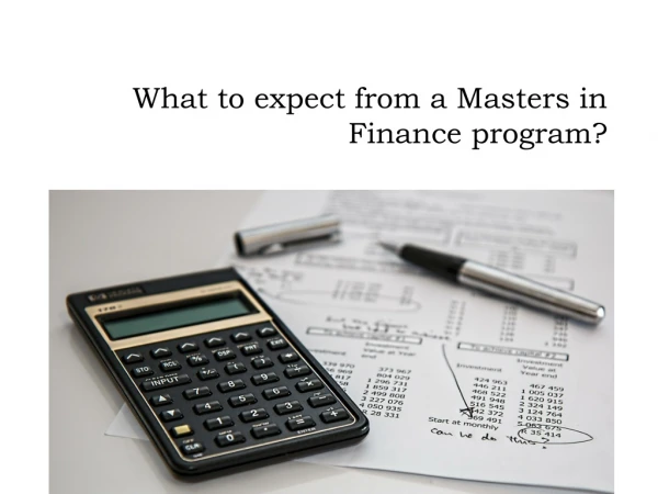 What to expect from a Masters in Finance program?