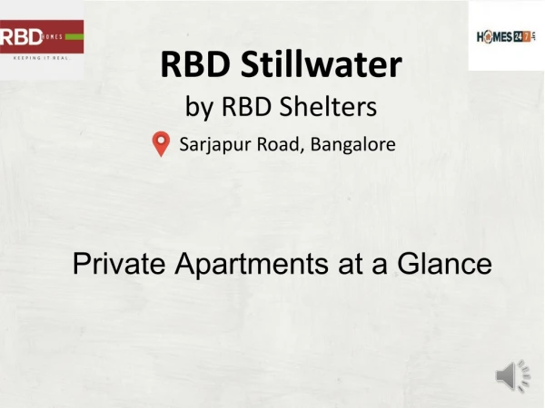 RBD Stillwaters in Sarjapur Road Bangalor|Homes247.in