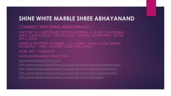 Shine White Marble Shree Abhayanand