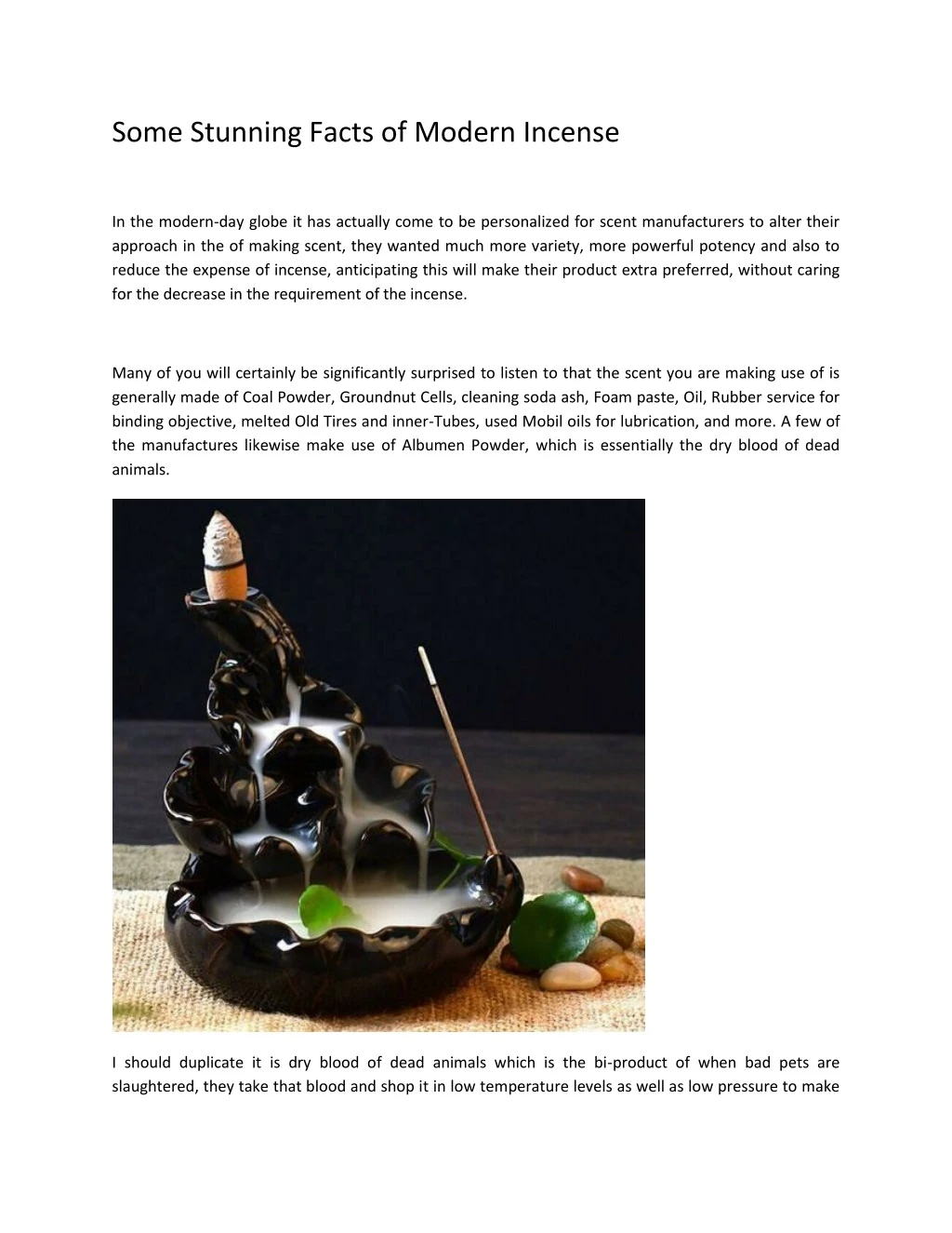 some stunning facts of modern incense