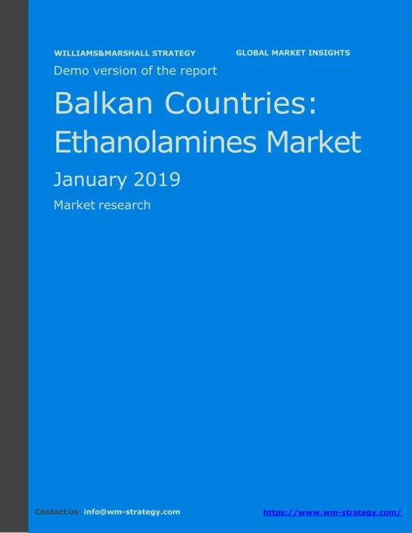 WMStrategy Demo Balkan Countries Ethanolamines Market January 2019