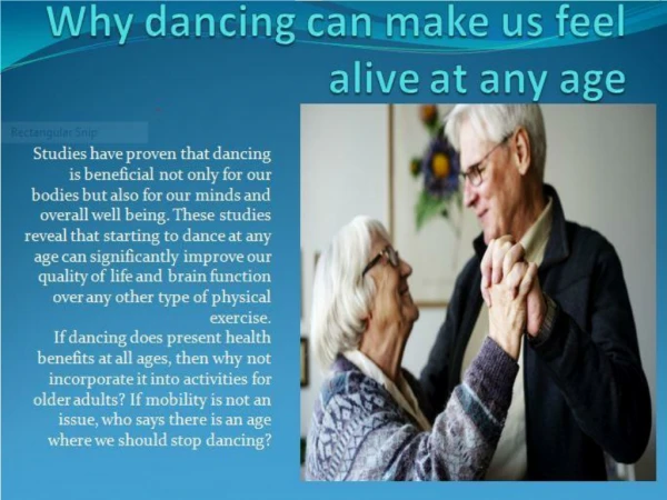 Why dancing can make us feel alive at any age