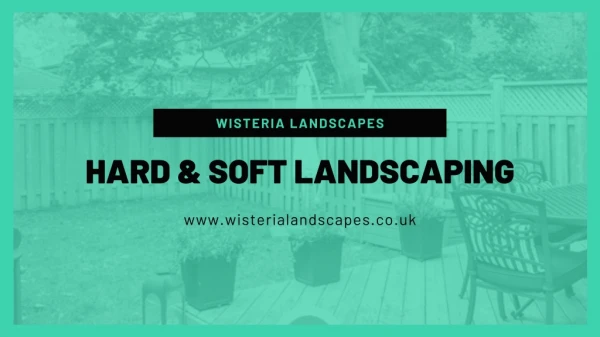 Landscaping Services | Wisteria Landscapes