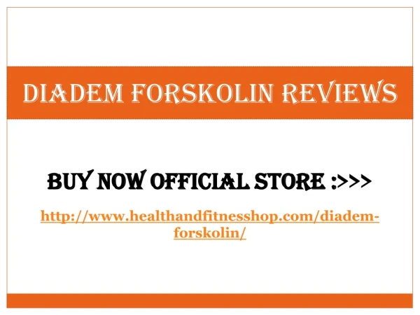 http://www.healthandfitnesshop.com/diadem-forskolin/