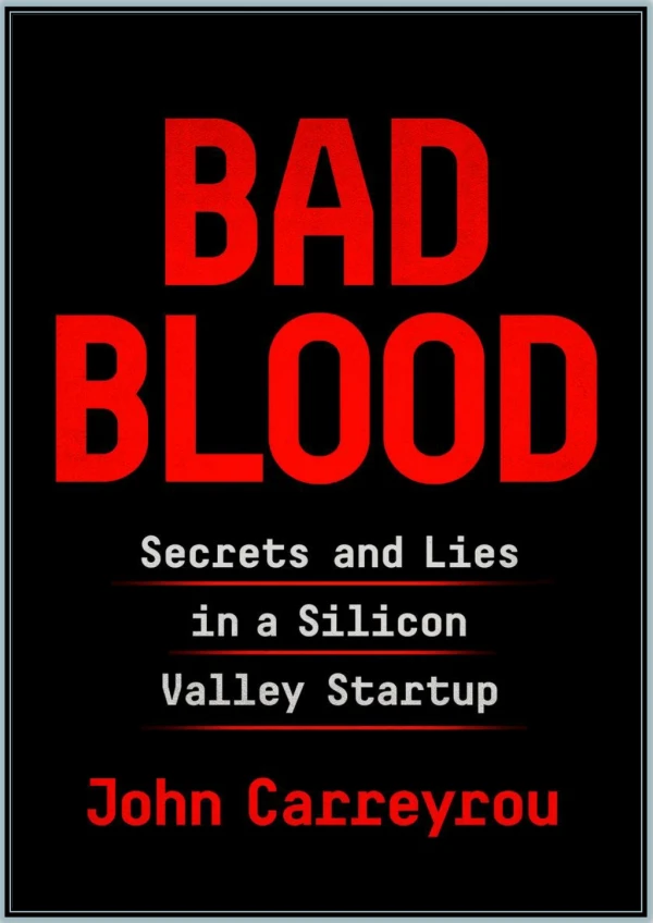 [FREE Download] Bad Blood By John Carreyrou PDF Read Online