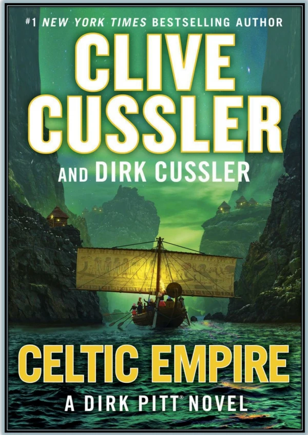 [PDF Download] Celtic Empire By Clive Cussler & Dirk Cussler eBook Read Online
