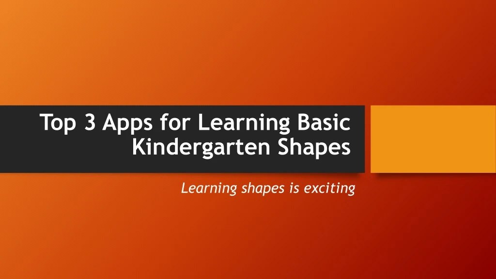 top 3 apps for learning basic kindergarten shapes