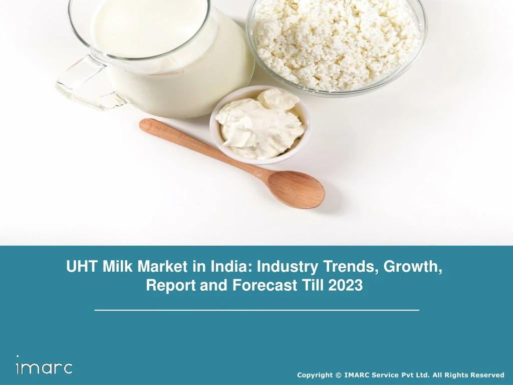 uht milk market in india industry trends growth