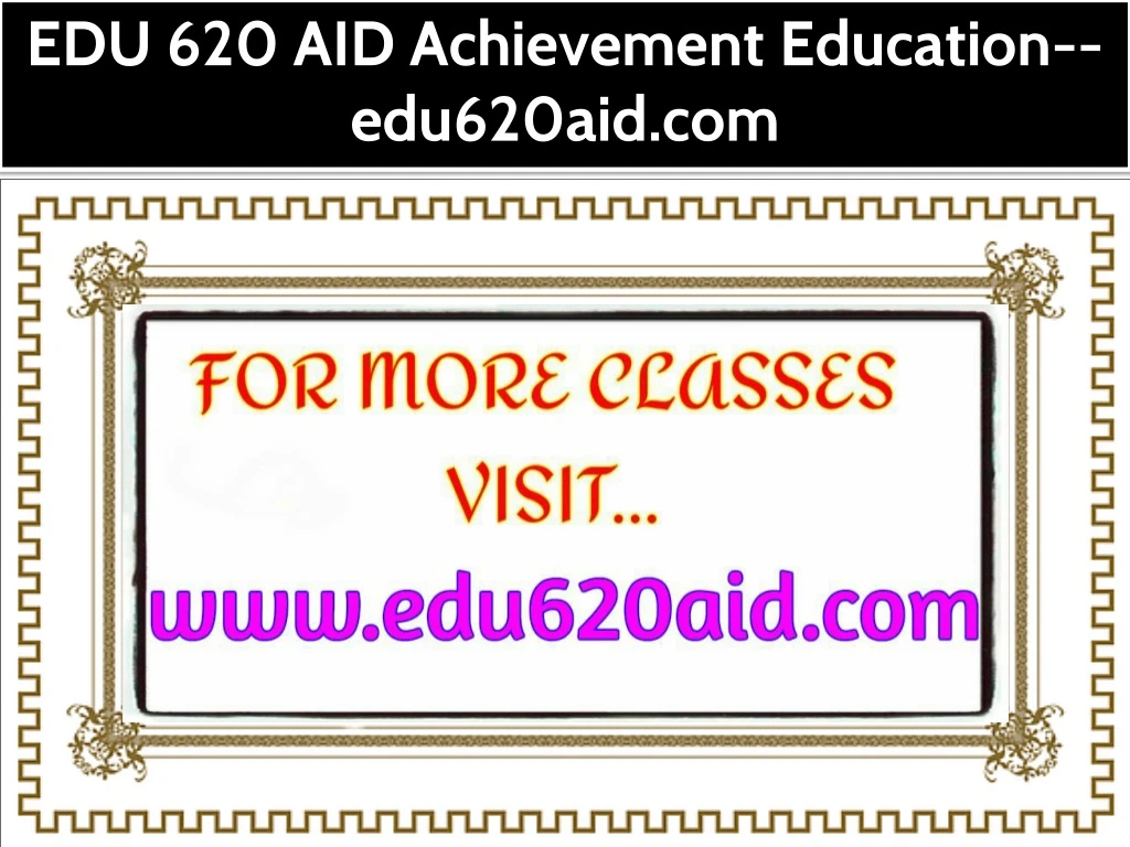edu 620 aid achievement education edu620aid com