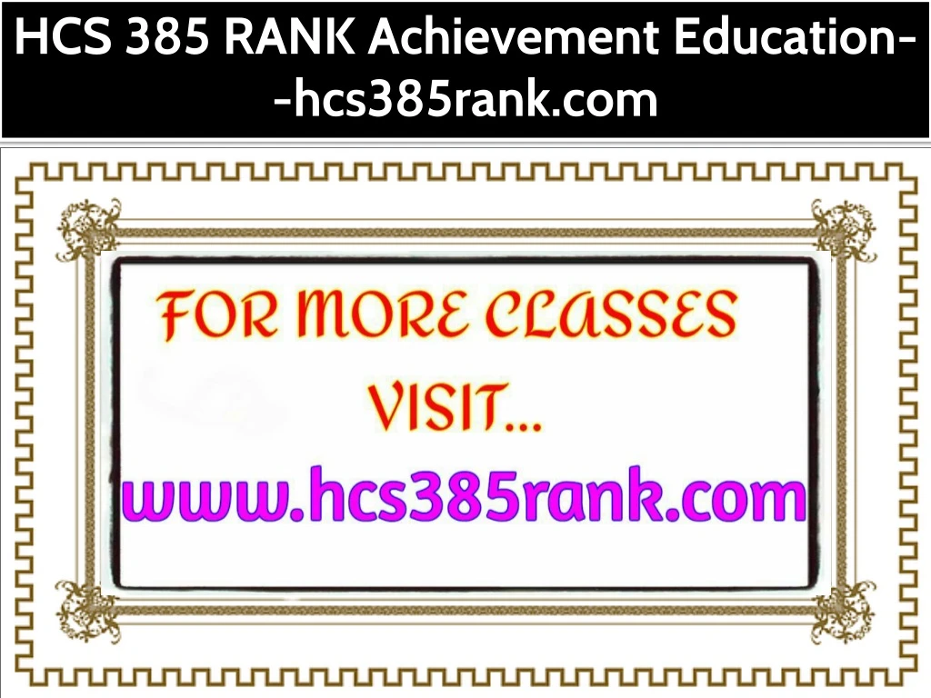 hcs 385 rank achievement education hcs385rank com