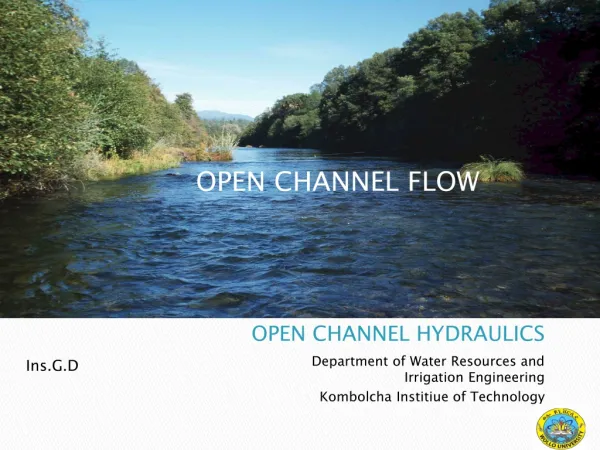 OPEN CHANNEL HYDRAULICS