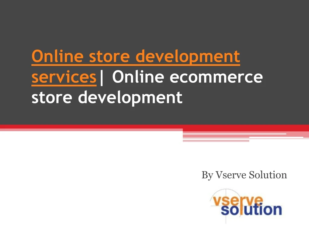 online store development services online ecommerce store development