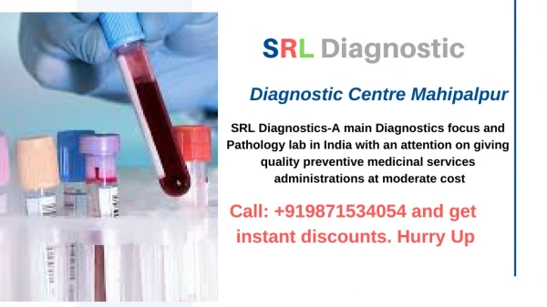SRL Diagnostic Aerocity | SRL Diagnostic Mahipalpur