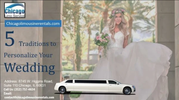 5 Traditions To Personalize Your Wedding Limo Service Near Me