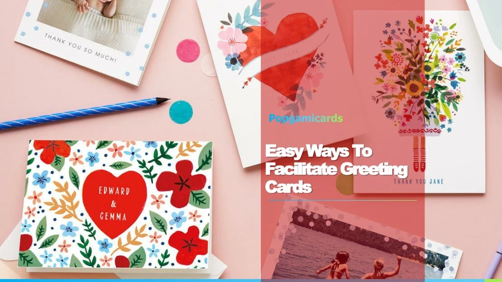 easy ways to facilitate greeting cards